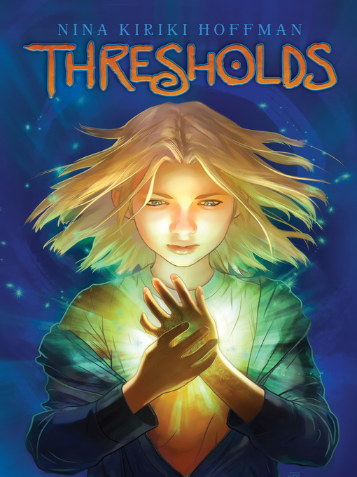 Title details for Thresholds by Nina Kiriki Hoffman - Available